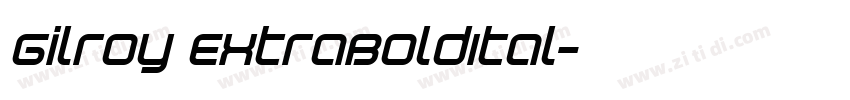 Gilroy ExtraBoldItal字体转换
